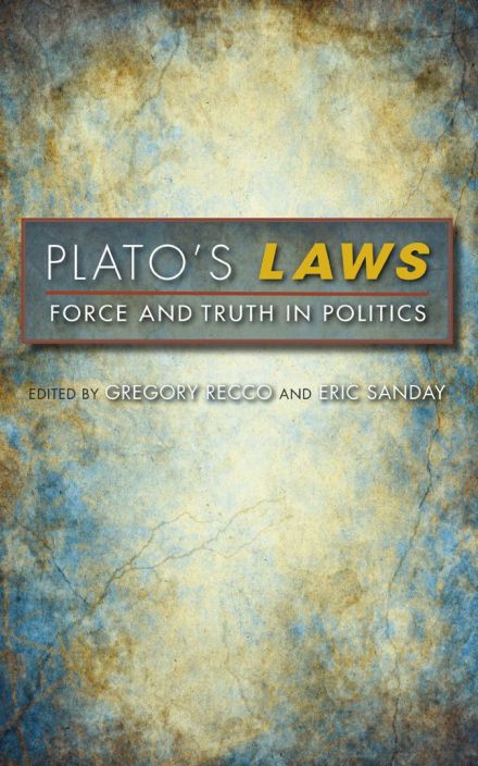 柏拉图的法律:政治中的力量与真理
