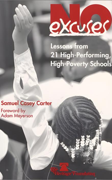 No Excuses: Lessons from 21 High-Performing, High-Poverty Schools