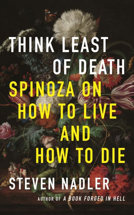 少想死亡:斯宾诺莎谈如何生与如何死
