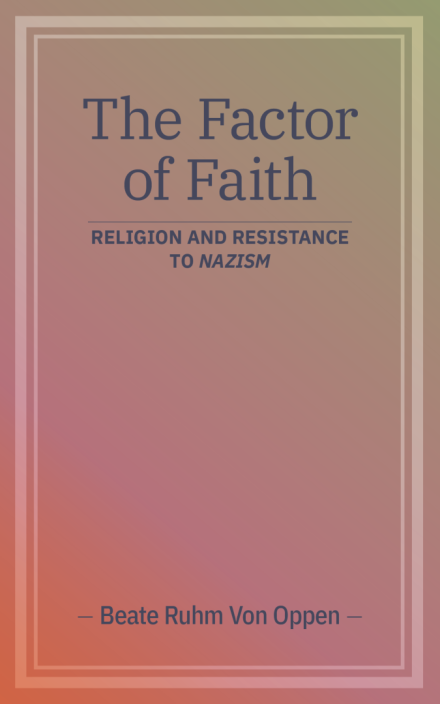 信仰的因素:宗教与抵抗纳粹主义