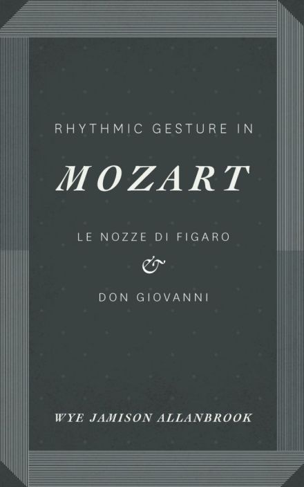 莫扎特的节奏手势:Le Nozze di Figaro & 唐乔凡尼