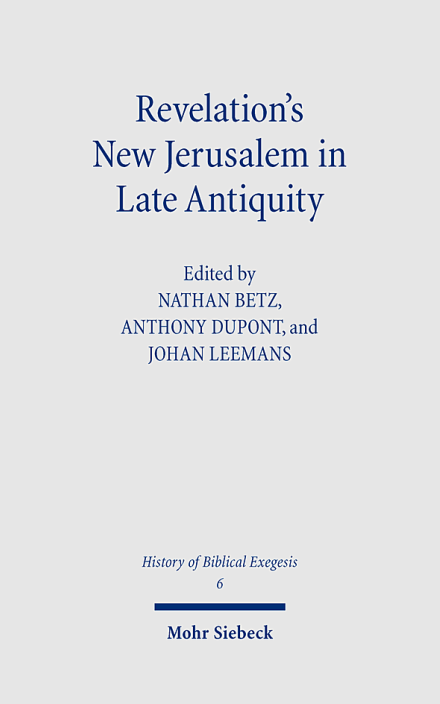 Revelation's New Jerusalem in Late Antiquity