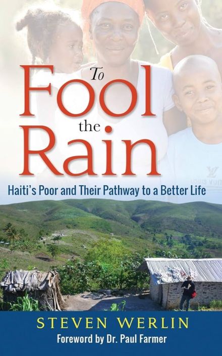 《骗雨:海地的穷人和他们通往美好生活的道路