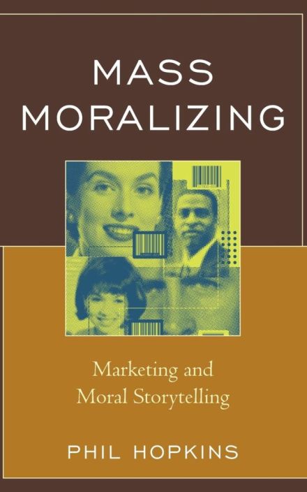 大众道德化:市场营销和道德故事