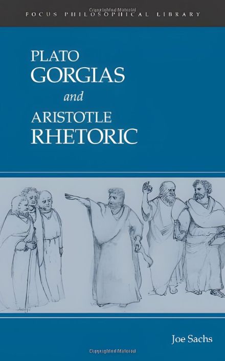 柏拉图:戈尔吉亚和亚里士多德:修辞学