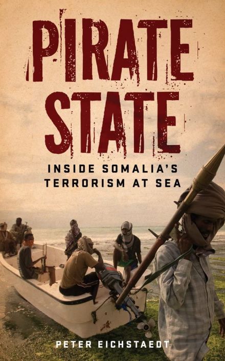 海盗之国:索马里海上恐怖主义内部