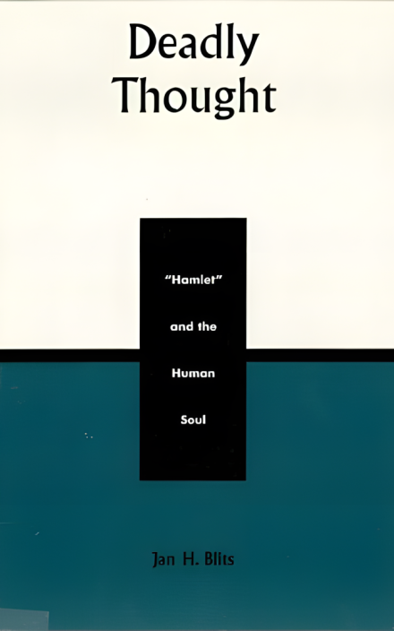 《致命思想:哈姆雷特与人类灵魂