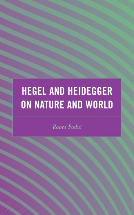 《黑格尔与海德格尔论自然与世界