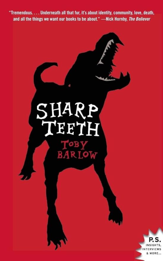 Sharp Teeth: A Novel