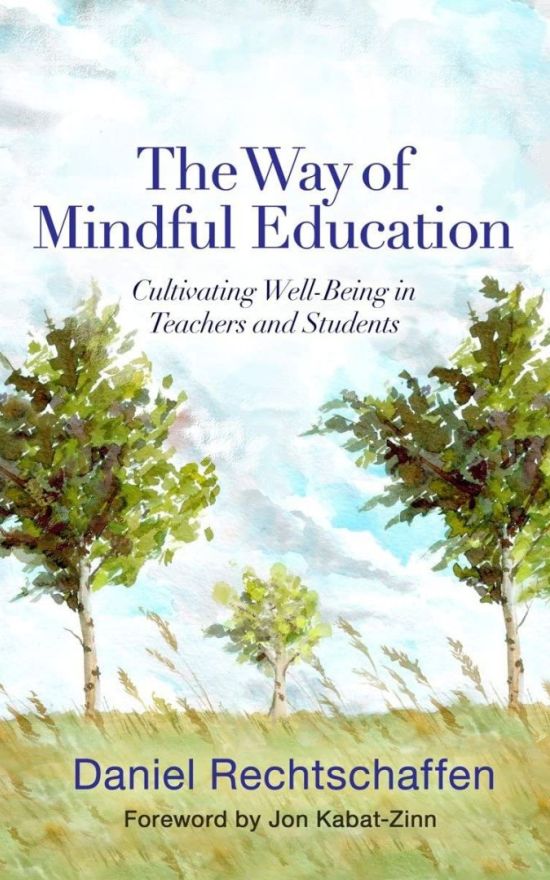 The Way of Mindful Education