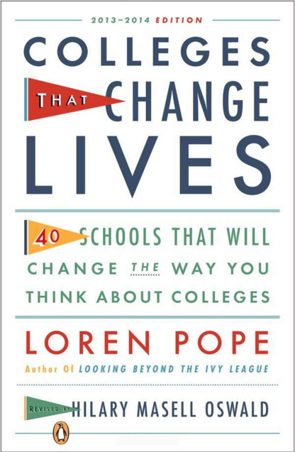 Colleges That Change Lives by Loren Pope