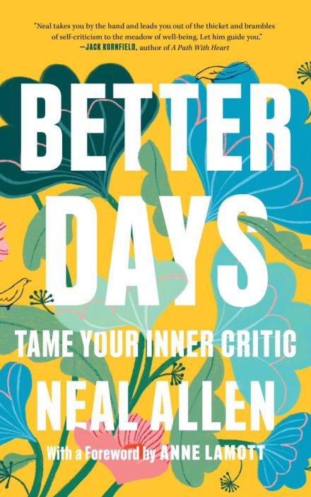 Better Days: Tame Your Inner Critic