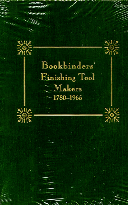 Bookbinders’ Finishing Tool Makers, 1780-1965