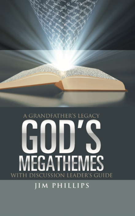 God's Megathemes: A Grandfather's Legacy