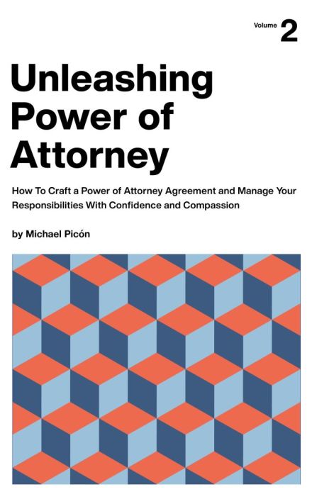 Unleashing Power of Attorney