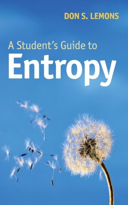 A Student’s Guide to Entropy