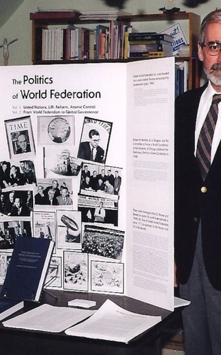 The Politics of World Federation: Vol. 1, United Nations, UN Reform, Atomic Control