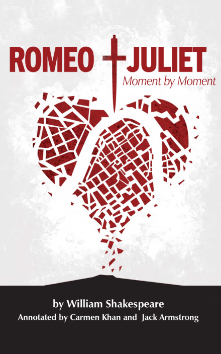 Romeo and Juliet Moment by Moment