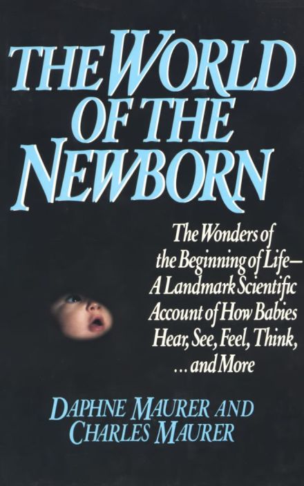 The World of the Newborn