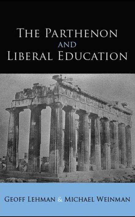 The Parthenon and Liberal Education