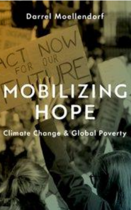 Mobilizing Hope: Climate Change and Global Justice