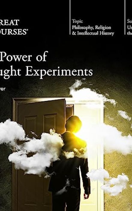 The Power of Thought Experiments