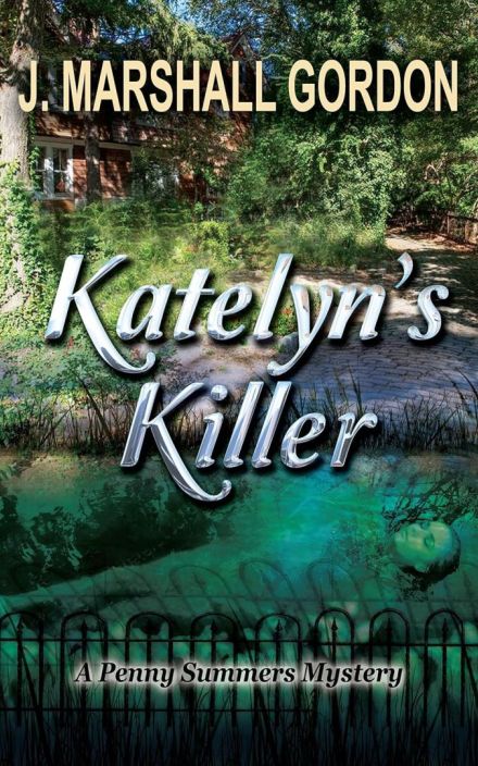 Katelyn’s Killer