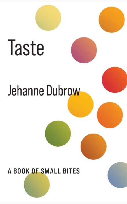 Taste: A Book of Small Bites