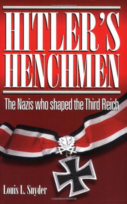 Hitler’s Henchmen