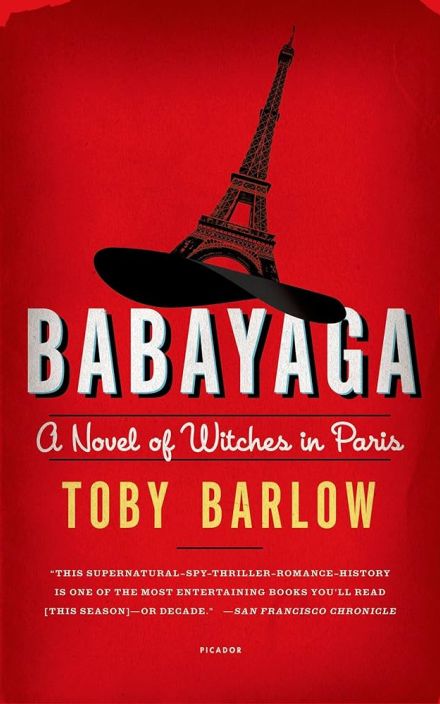 Babayaga: A Novel of Witches in Paris