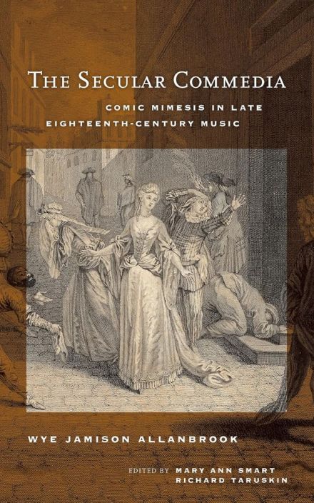 The Secular Commedia Comic Mimesis in Late Eighteenth-Century Music