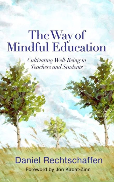 The Way of Mindful Education