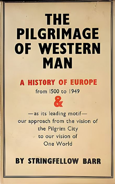 The Pilgrimage of Western Man