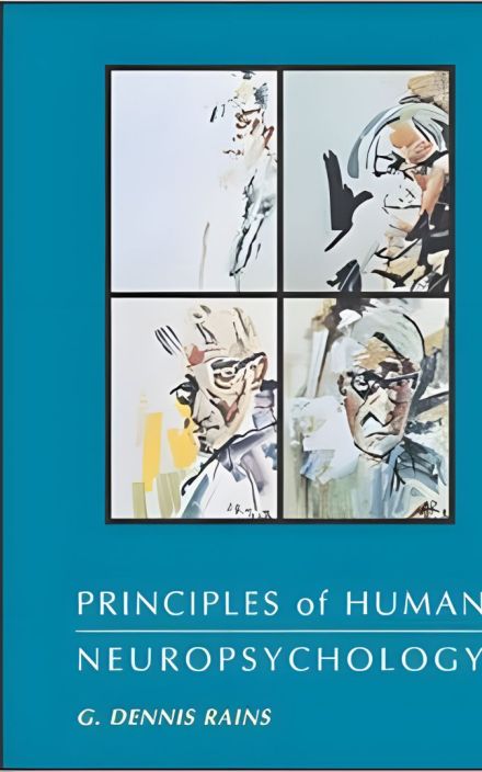 Principles of Human Neuropsychology