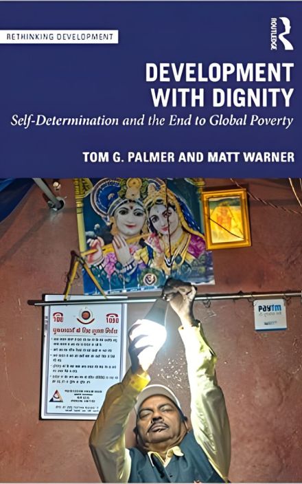 Development with Dignity: Self-Determination, Localization, and the End to Poverty