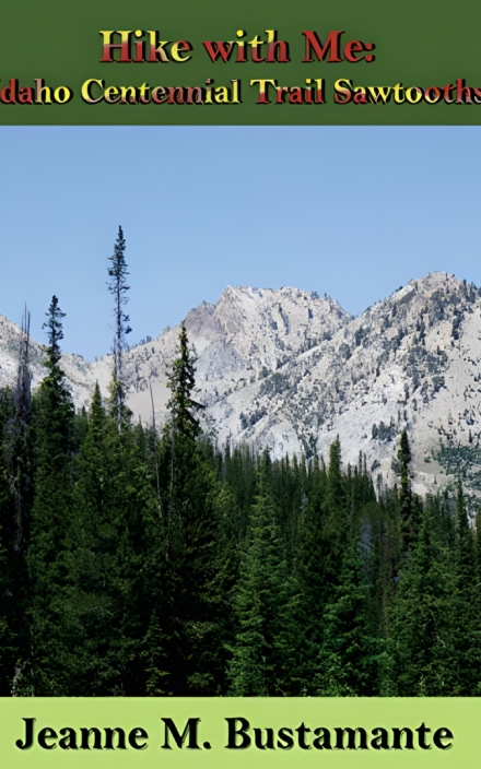 Hike with Me: Idaho Centennial Trail Frank Church Part 1