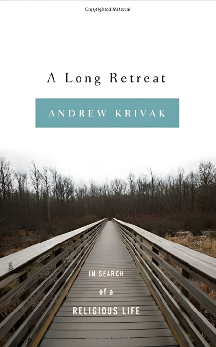 A Long Retreat