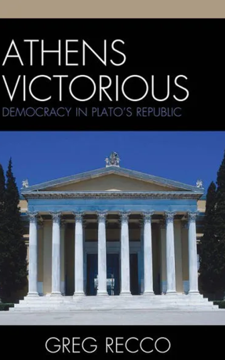 Athens Victorious: Democracy in Plato's Republic