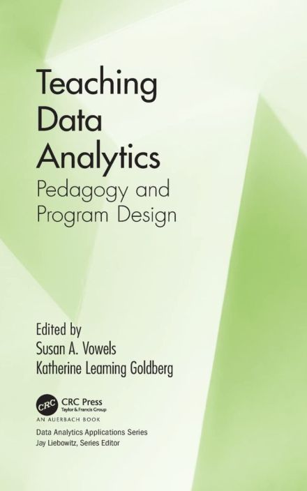 Teaching Data Analytics: Pedagogy and Program Design