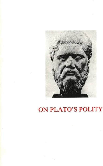 On Plato’s Polity