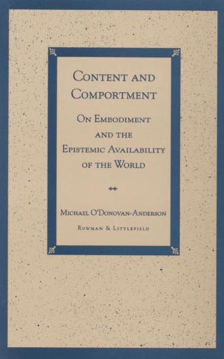 Content and Comportment: On Embodiment and the Epistemic Availability of the World