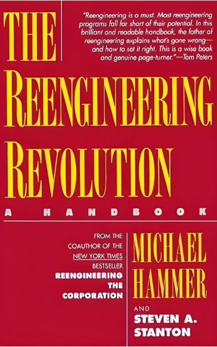The Reengineering Revolution