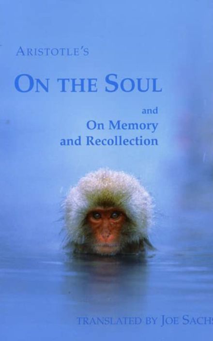 On the Soul and On Memory and Recollection