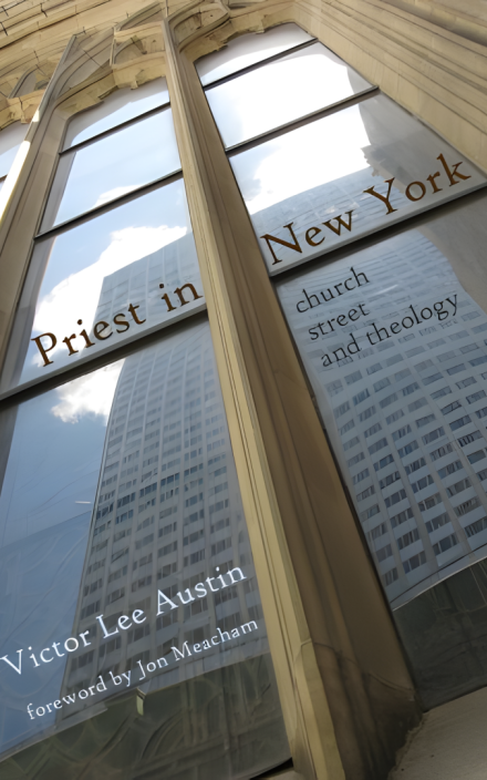 Priest in New York: Church, Street, and Theology