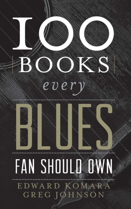 100 Books Every Blues Fan Should Own