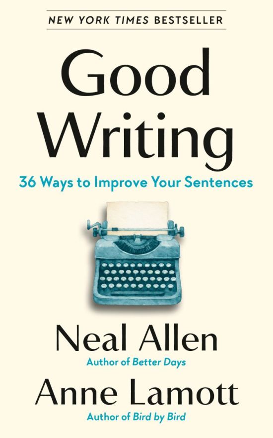 Good Writing: 36 Ways to Improve Your Sentences
