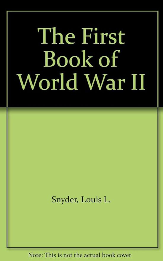 The First Book of World War II