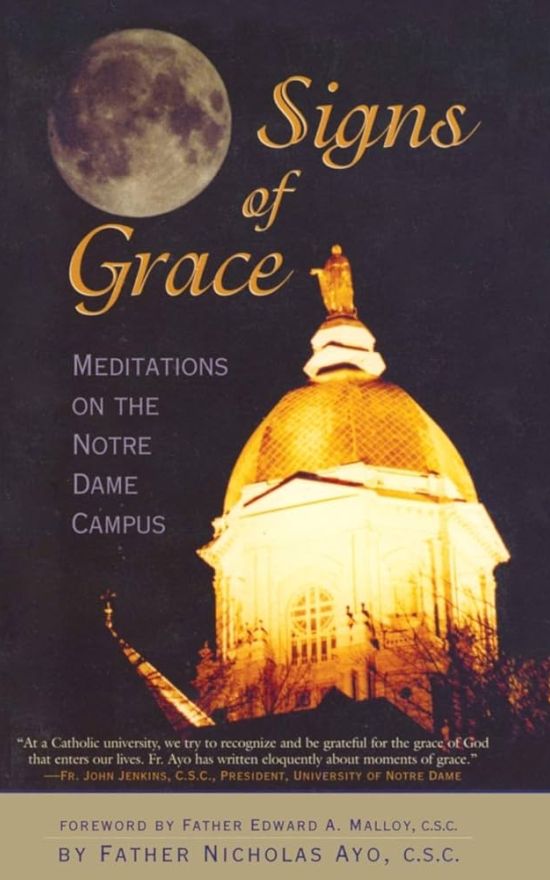 Signs of Grace: Meditations on the Notre Dame Campus
