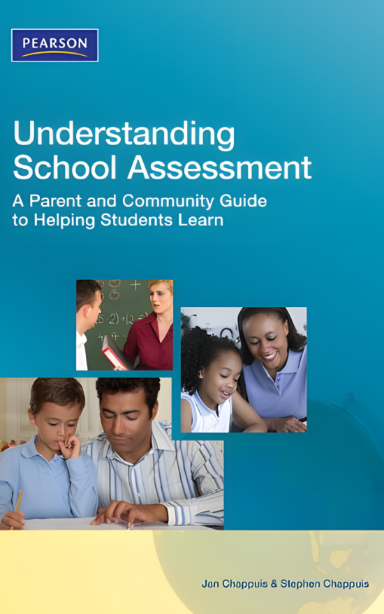 Understanding School Assessment—A Parent and Community Guide to Helping Students Learn