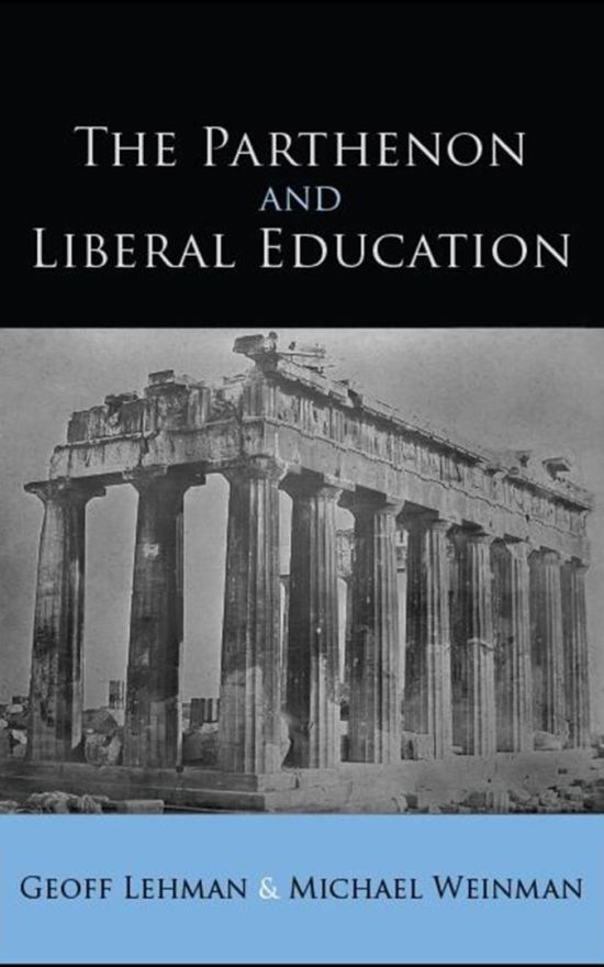 The Parthenon and Liberal Education